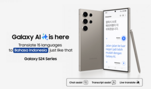 Galaxy AI bahasa Indonesia kini tersedia di Samsung Galaxy S24 Series – Fintechnesia.com